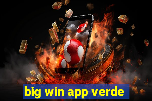 big win app verde